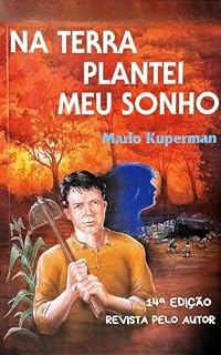 Livro NA TERRA PLANTEI MEU SONHO