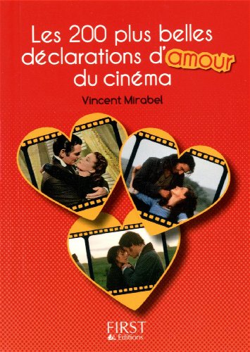 Les  200 plus belles déclarations d'amour du cinéma
