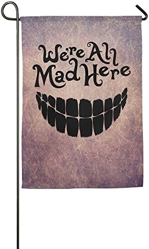 DETED Custome Evil Teeth We're All Mad Here House Flag Size18*27inch