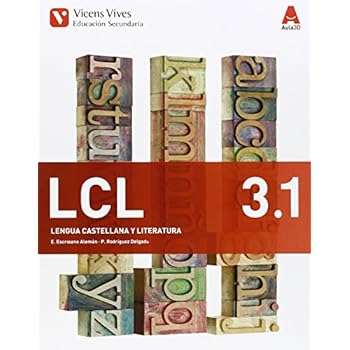 LCL 3 Trim (Lengua Castellana y Literatura ESO) Aula 3D - 9788468230429