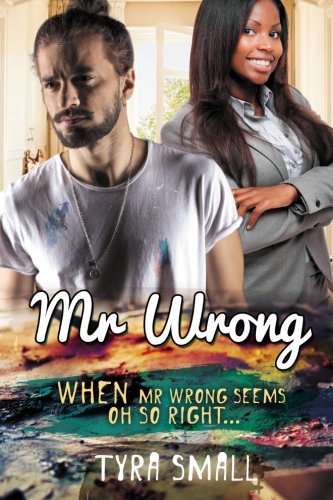 Mr Wrong: A BWWM Love Story