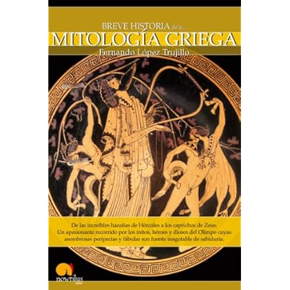 Breve historia de la mitología griega Breve historia de la mitología griega