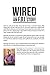 Wired... an FBI Story: The Heroic Journey of Tommy Dye, from FBI Informant to Witness Protection