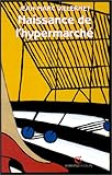 Image de Naissance de l'hypermarché (French Edition)