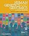 Human Genetics and Genomics, Includes Wiley E-Text