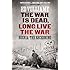 The War is Dead, Long Live the War: Bosnia: the Reckoning