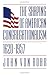 The Shaping of American Congregationalism 1620-1957 by John Von Rohr