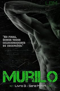 Livro Murilo: Livro 3 - Série M.M.M.