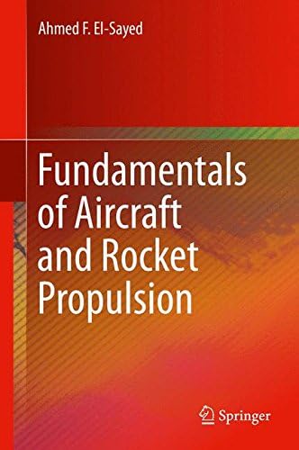Fundamentals of Aircraft and Rocket Propulsion