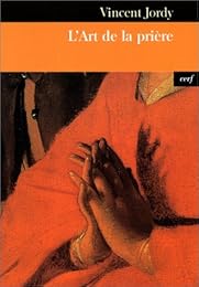 L' art de la prière