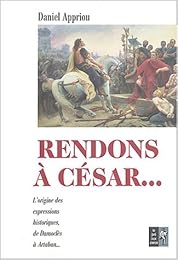 " Rendons à César"
