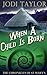 When a Child is Born (The Chronicles of St Mary's)