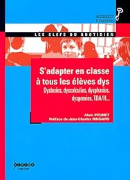 S'adapter en classe à tous les élèves dys