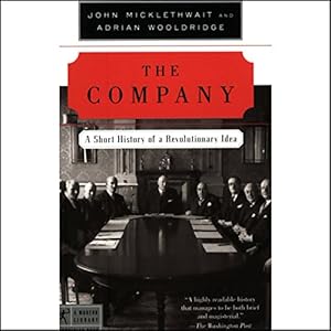 The Company A Short History Of A Revolutionary Idea