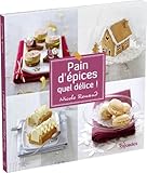 Pain d'épices, quel délice ! by
