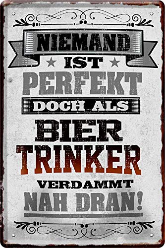 Nobody is perfect, but as a beer drinker. Decorative Tin Sign 20 x 30 cm 658