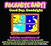 Rockabye Baby! Good Day, Goodnight: The 5 Year Anniversary Compilation