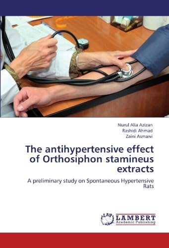 The antihypertensive effect of Orthosiphon stamineus extracts: A preliminary study on Spontaneous Hypertensive Rats