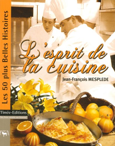 L' esprit de la cuisine