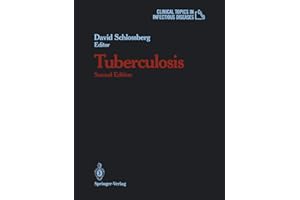 Tuberculosis (Clinical Topics in Infectious Disease)