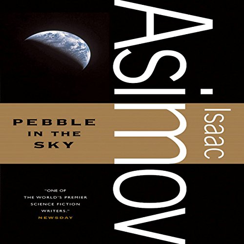 Pebble in the Sky Pebble in the Sky