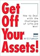 Get Off Your Assets