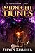 The Midnight Dunes (The Landkist Saga Book 3)