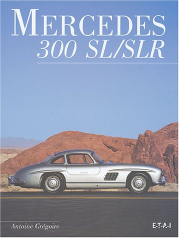 Mercedes 300 SL-SLR