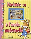 Noémie va à l'école maternelle by 