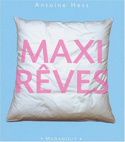 Maxi rêves