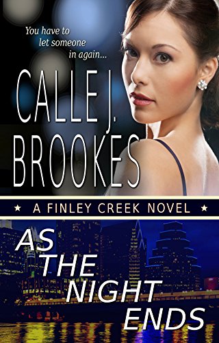 As the Night Ends (Finley Creek Book 6)