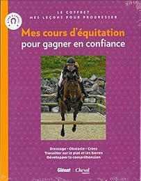 Mes cours d'équitation pour gagner en confiance
