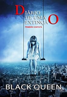 Livro Diário de uma Extinção - Primeiro Contato