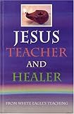 Jesus, Teacher and Healer by 