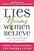 Lies Young Women Believe: And the Truth that Sets Them Free