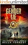 The Gender Game 3: The Gender Lie