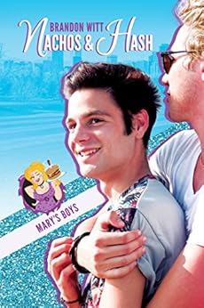 Nachos & Hash (Mary's Boys Book 1) by [Witt, Brandon]