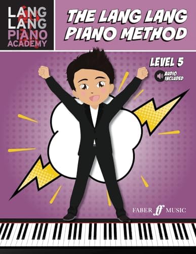 Lang Lang Piano Academy - The Lang Lang Piano Method: Level 1