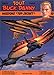 Tout Buck Danny, tome 10 : Missions 