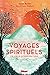 Voyages spirituels : 25 lieux d'inspiration by 