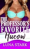 The Professor's Favorite Hucow: Hucow Delights