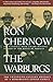 The Warburgs: The Twentieth-Century Odyssey of a Remarkable Jewish Family
