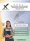 CEOE OPTE Oklahoma Professional Teaching Examination Fields 75, 76 Teacher Certification Test Prep Study Guide (XAM OSAT)