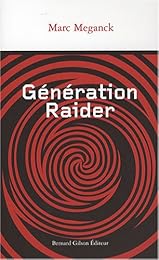 Génération Raider