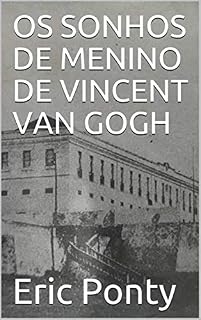 Livro OS SONHOS DE MENINO DE VINCENT VAN GOGH
