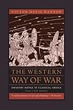 Book cover for The Western Way of War: Infantry Battle in Classical Greece
