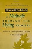 A Midwife through the Dying Process: Stories of