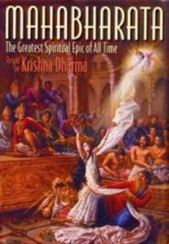 Mahabharata: The Greatest Spiritual Epic of All Time (Mahabharata Best English Translation)