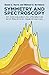 Symmetry and Spectroscopy: An Introduction to Vibrational and Electronic Spectroscopy (Dover Books on Chemistry)