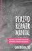 Period Repair Manual: Natural Treatment for Better Hormones and Better Periods